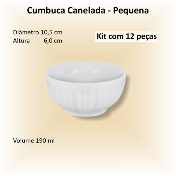Cumbucas de porcelana CANELADA pequena - 12 unidades