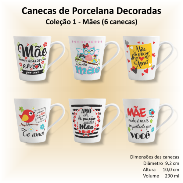 Canecas de porcelana brancas, cônicas, decoradas, 290 ml, xícara, café, chá, MÃES - 6 canecas
