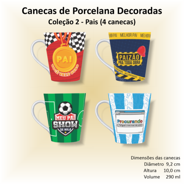 Canecas de porcelana decoradas - Coleção 02 - PAIS - 4 canecas