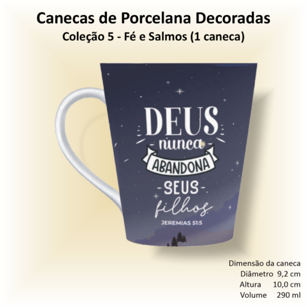 Caneca de porcelana decorada - Coleção 05 - FÉ e SALMOS - 1 caneca