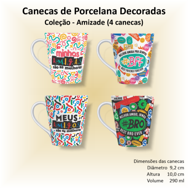 Canecas de porcelana brancas, cônicas, decoradas, 290 ml, xícara, café, chá, AMIZADE - 4 canecas