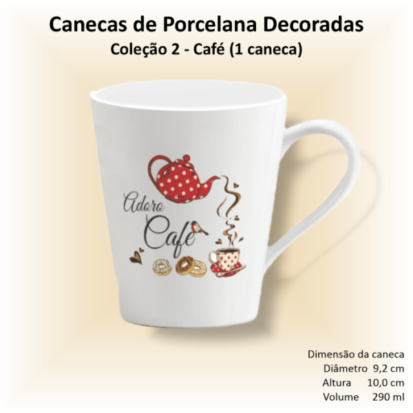 Caneca de porcelana branca, cônica, decorada, 290 ml, xicara, café, chá, CAFÉ - 1 caneca