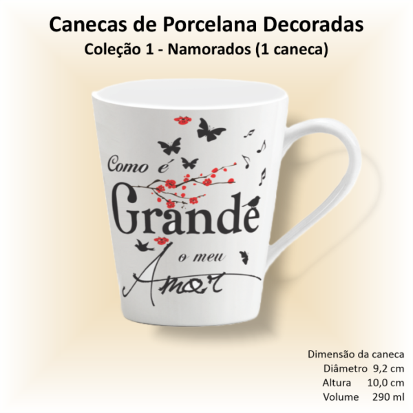 Caneca de porcelana branca, cônica, decorada, 290 ml, xícara, café, chá, NAMORADOS - 1 caneca