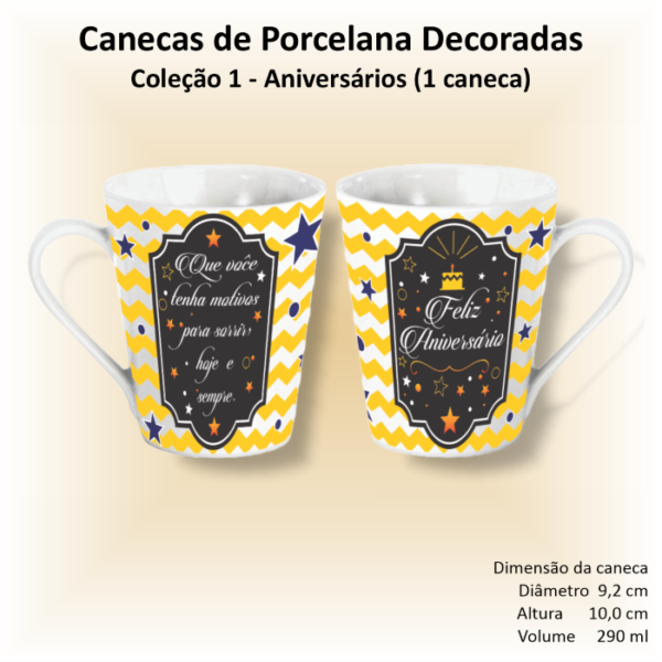 Caneca de porcelana branca, cônica, decorada, 290 ml, xícara, café, chá, ANIVERSÁRIOS - 1 caneca